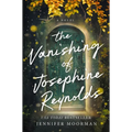 The Vanishing of Josephine Reynolds: A Charming and Uplifting Novel with Heartfelt Storytelling