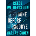 Gone Before Goodbye