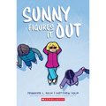 Sunny Figures It Out: A Graphic Novel (Sunny #6)