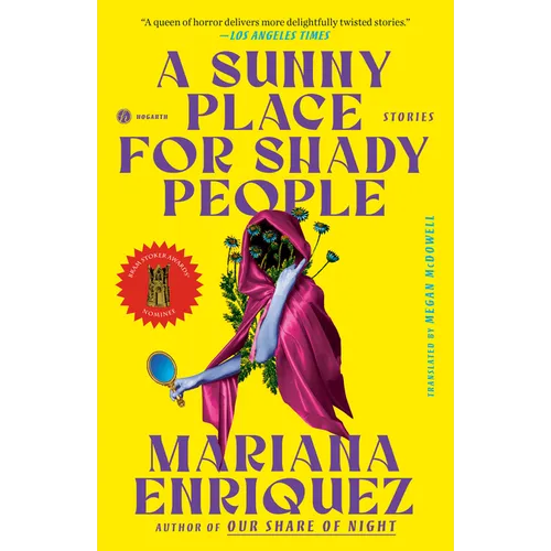 A Sunny Place for Shady People: Stories