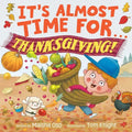 It's Almost Time for . . . Thanksgiving!